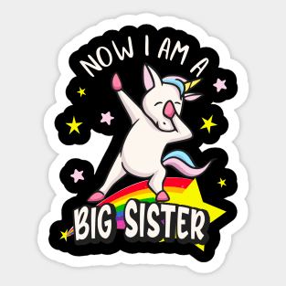 Now I'm A Big Sister Dabbing Unicorn Girls Sticker